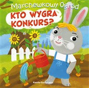 Marchewkow... - Kamila Gurynowicz -  polnische Bücher