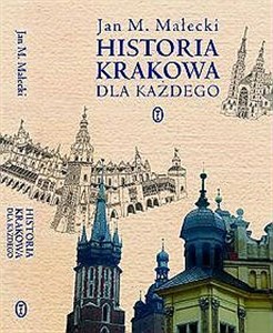 Bild von Historia Krakowa dla każdego