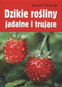 Dzikie roś... - Bruno P. Kremer -  fremdsprachige bücher polnisch 