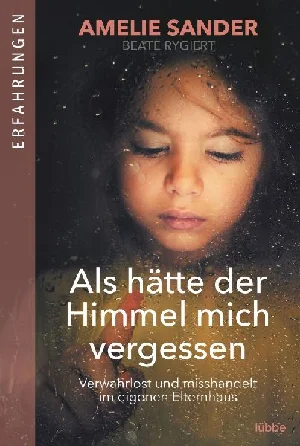 Obrazek SANDER, A: ALS HÄTTE DER HIMMEL MICH VERGESSEN