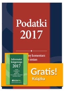Bild von Podatki 2017 Praktyczny komentarz do zmian + Informator księgowego 2017 Pakiet