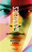 Książka : Ganimedes - Bartosz Ejzak