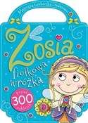 Polnische buch : Zosia fioł... - Agnieszka Kamińska