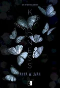 Polska książka : Kindness - Anna Wilman