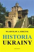 Zobacz : Historia U... - Władysław Andrzej Serczyk