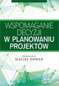 Obrazek Wspomaganie decyzji w planowaniu projektów