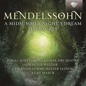 Mendelssoh... - Royal Scottish National Orchestra, Weller Walter, Gewandhausorchester Leipzig, Masur Kurt -  Polnische Buchandlung 
