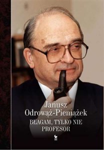 Obrazek Błagam, tylko nie profesor