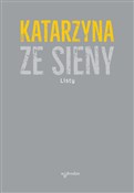 Zobacz : Listy - ze Sieny Katarzyna