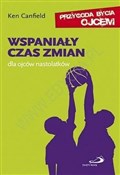 Polska książka : Wspaniały ... - Ken Canfield