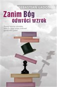 Zanim Bóg ... - Sebastian Ładoś -  polnische Bücher