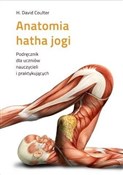 Książka : Anatomia h... - H. David Coulter