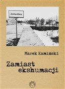 Zamiast ek... - Marek Kamiński -  polnische Bücher