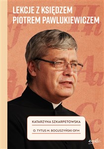 Bild von Lekcje z księdzem Piotrem Pawlukiewiczem