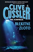 Błękitne z... - Clive Cussler, Paul Kemprecos -  polnische Bücher