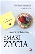 Smaki życi... - Anita Scharmach - buch auf polnisch 