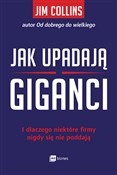 Polska książka : Jak upadaj... - Jim Collins