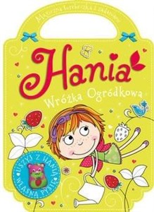 Obrazek Hania ogródkowa wróżka. Zaczarowana torebeczka