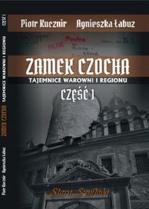 Bild von Zamek Czocha Tajemnice warowni i regionu Część 1