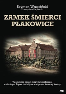 Obrazek Zamek śmierci Płakowice w.2