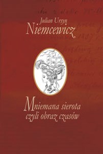 Obrazek Mniemana sierota czyli obraz czasów