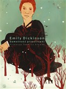 Zobacz : Samotność ... - Emily Dickinson
