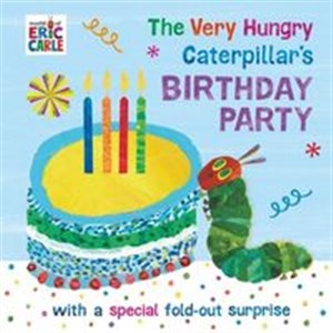 Obrazek The Very Hungry Caterpillar's Birthday Party