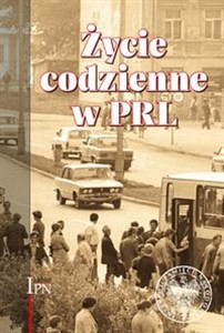 Obrazek Życie codzienne w PRL