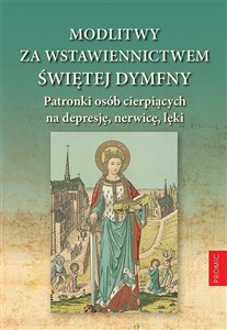 Obrazek Modlitewnik za wstawiennictwem świętej Dymfny