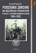 Polska książka : Podziemie ... - Krzysztof Kacprzak