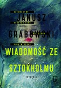 Wiadomość ... - Janusz Grabowski - buch auf polnisch 