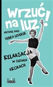 Wrzuć na l... - Michael Hall, Debra Lederer -  fremdsprachige bücher polnisch 