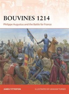 Bild von Bouvines 1214 Philippe Augustus and the Battle for France