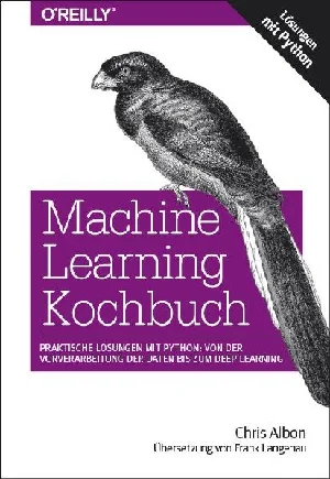 Obrazek ALBON, C: MACHINE LEARNING KOCHBUCH