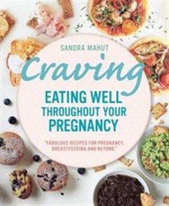 Bild von Craving Eating Well Throughout Your Pregnancy
