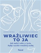 Wrażliwiec... - Monika Pryśko, Magdalena Juchniewicz -  fremdsprachige bücher polnisch 