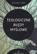 Polska książka : Teologiczn... - William J. Hoye