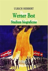 Bild von Werner Best Studium biograficzne. O radykalizmie, światopoglądzie i rozsądku 1903-1989