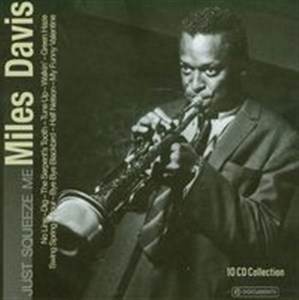 Obrazek Miles Davis: Just Squeeze Me