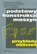 Polska książka : Podstawy k... - Ryszard Knosala, Aleksander Gwiazda, Andrzej Baier