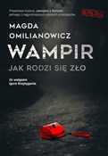 Wampir Jak... - Magda Omilanowicz -  Książka z wysyłką do Niemiec 