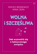 Polnische buch : Wolna i sz... - Maciej Bennewicz, Anna Jera