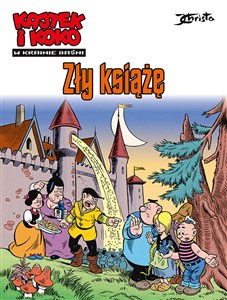 Obrazek Kajtek i Koko W krainie baśni Zły książę Tom 1