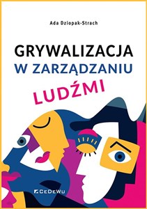 Obrazek Grywalizacja w zarządzaniu ludźmi