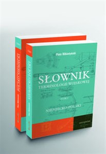 Obrazek Słownik terminologii wojskowej niem-pol i pol-niem, t. I i II