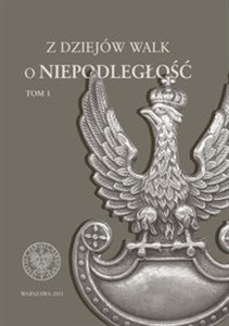 Bild von Z dziejów walk o niepodległość tom 1