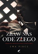 Polnische buch : Zbaw nas o... - Ewa Pirce