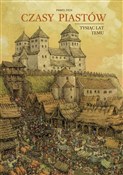 Czasy Pias... - Paweł Zych -  Książka z wysyłką do Niemiec 