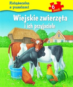 Obrazek Wiejskie zwierzęta i ich przyjaciele. Książeczka z puzzlami