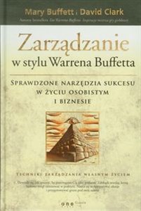 Obrazek Zarządzanie w stylu Warrena Buffetta Sprawdzone narzędzia sukcesu w życiu osobistym i biznesie.